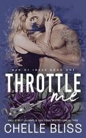 Chelle Bliss - Throttle Me, Häftad. Tillgänglighet: Lägg i varukorg