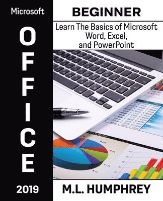 bokomslag Microsoft Office 2019 Beginner