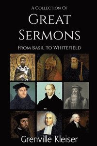 bokomslag Collection of Great Sermons from Basil to Whitefield