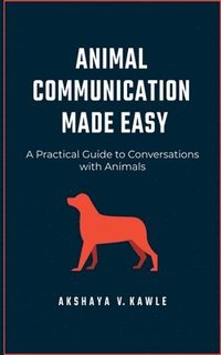 bokomslag Animal Communication Made Easy