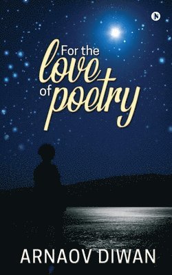 For the Love of Poetry 1