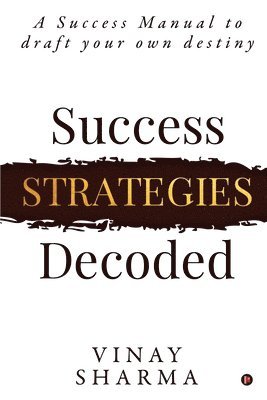 Success Strategies Decoded 1
