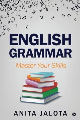 English Grammar: Master Your Skills 1