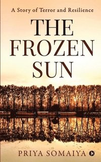 bokomslag The Frozen Sun