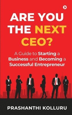 Are You the Next CEO? 1