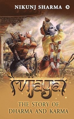 bokomslag Vijaya: The Story of Dharma and Karma