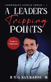 bokomslag Leader's Tripping Points