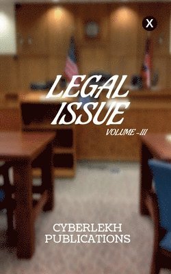 bokomslag Legal Issue, Volume -III