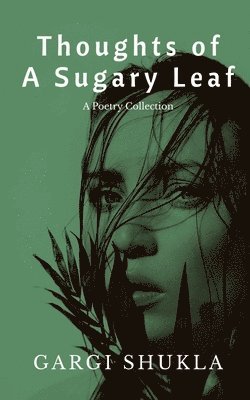 Thoughts of A Sugary Leaf 1