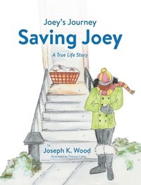 bokomslag Saving Joey: A True-Life Story