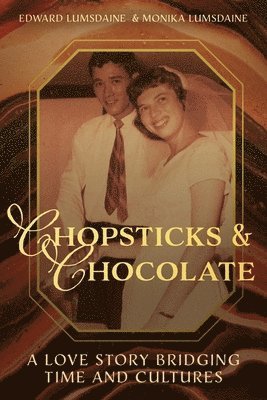 Chopsticks and Chocolate 1