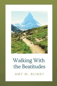 bokomslag Walking with the Beatitudes