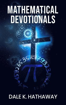 bokomslag Mathematical Devotionals