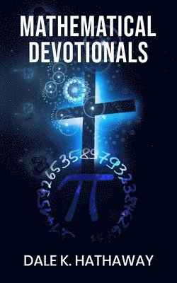 Mathematical Devotionals 1