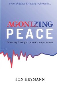 bokomslag Agonizing Peace