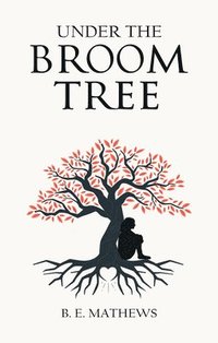 bokomslag Under the Broom Tree