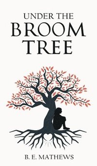 bokomslag Under the Broom Tree