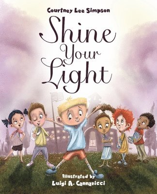 Shine Your Light 1