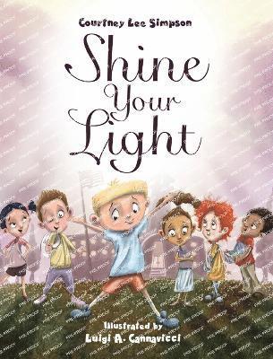 Shine Your Light 1