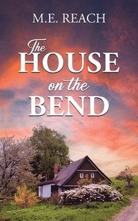 bokomslag House on the Bend