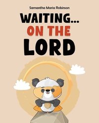 bokomslag Waiting...On The Lord