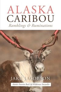 bokomslag Alaska Caribou