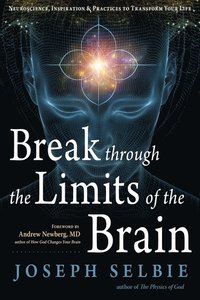 bokomslag Break Through the Limits of the Brain