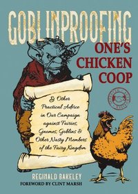 bokomslag Goblinproofing One's Chicken Coop