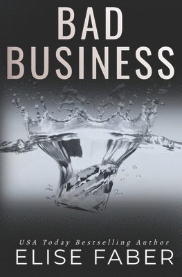 Bad Business 1