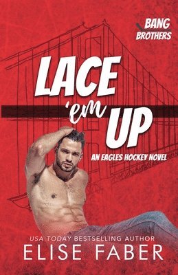Bang Brothers, Elise Faber - Lace 'em Up, Häftad. Tillgänglighet: Lägg i varukorg