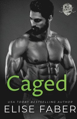 Caged