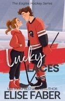 Elise Faber - Lucky Laces, Häftad. Tillgänglighet: Lägg i varukorg