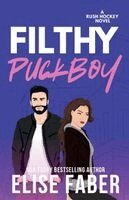 Elise Faber - Filthy Puckboy, Häftad. Tillgänglighet: Lägg i varukorg