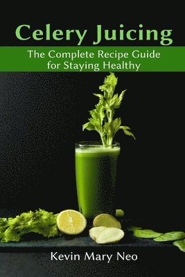 bokomslag Celery Juicing