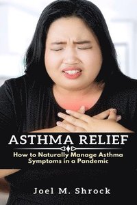 bokomslag Asthma Relief