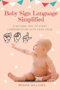 bokomslag Baby Sign Language Simplified