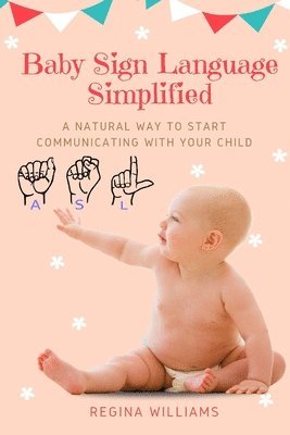 bokomslag Baby Sign Language Simplified