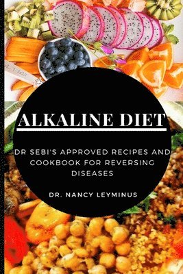 Nancy Leyminus, Dr. Nancy Leyminus - Alkaline Diet, Häftad