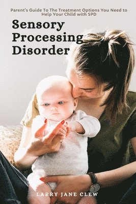 Sensory Processing Disorder 1