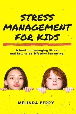 Stress Management For Kids 1