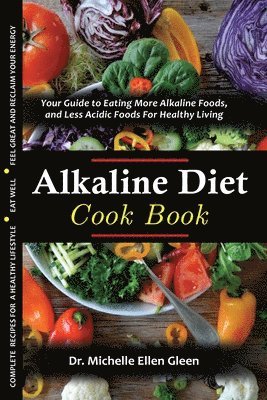 The Alkaline Diet Cookbook 1