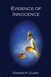 bokomslag Evidence of Innocence