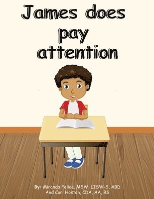 James does pay attention 1