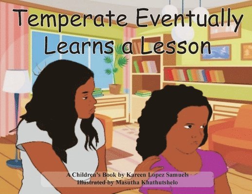 Temperate Eventually Learns a Lesson 1