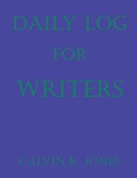 bokomslag Daily Log for Writers