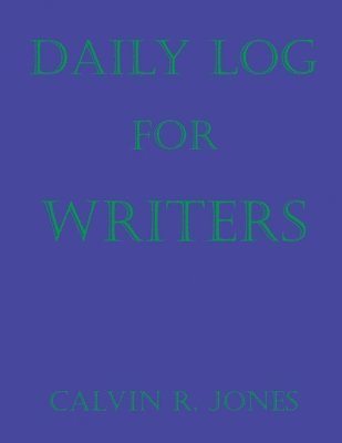 bokomslag Daily Log for Writers