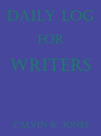 bokomslag Daily Log for Writers