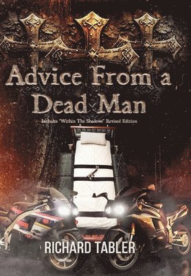 bokomslag Advice From a Dead Man