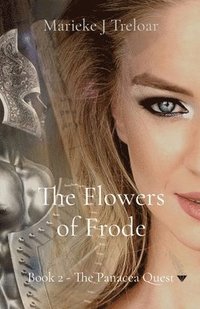 bokomslag The Flowers of Frode