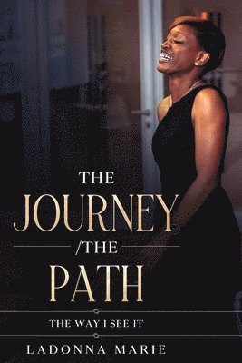 bokomslag Journey /The Path
